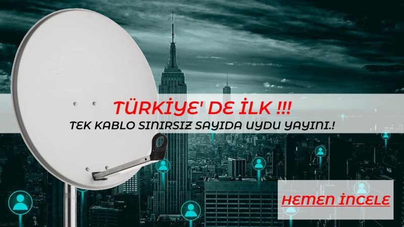 TKS Tek kablo ile uydu dağıtım sistemi